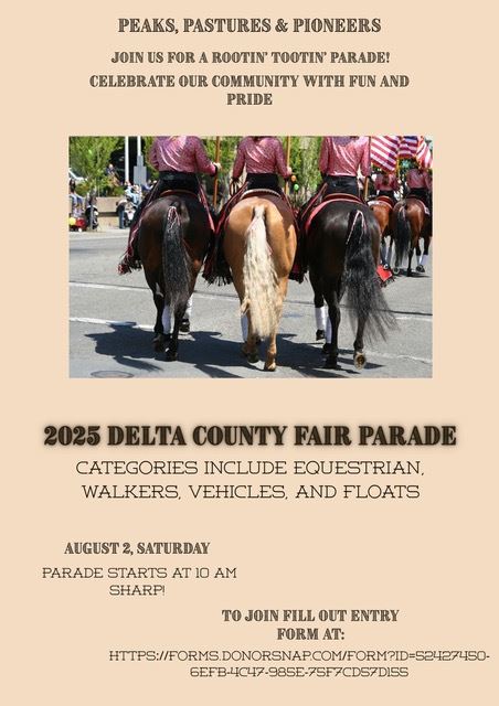 Peaks, Pastures, and Pioneers - 2025 Delta County Fair Parade poster featuring an image of horses.