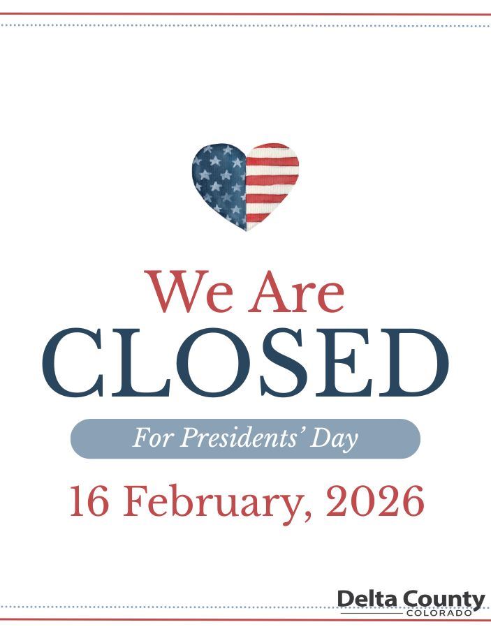 Government Offices Closed on Presidents' Day, February 16th.