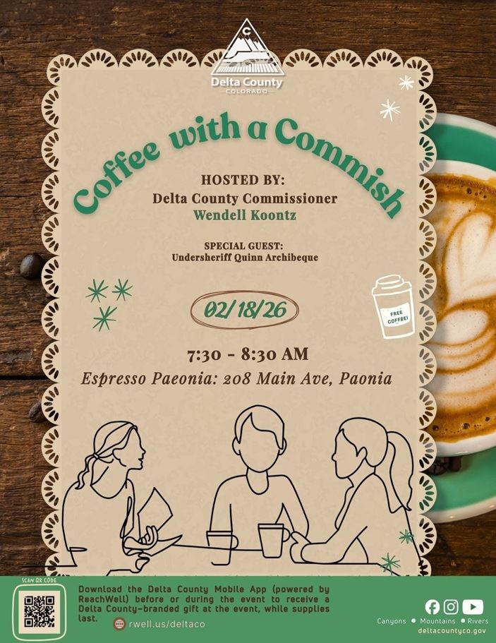 Feb 18 Coffee Paonia with Commissioner Wendell Koontz